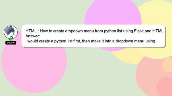 HTML : How to create dropdown menu from python list using Flask and HTML