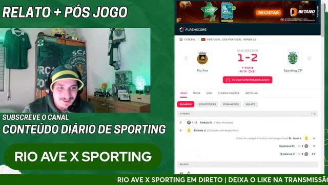 RIO AVE X SPORTING ( EM DIRETO)🟢⚪ RIO AVE Vs SPORTING RELATO EM DIRETO🟢⚪SUPER JORNADA LEONINA 🦁