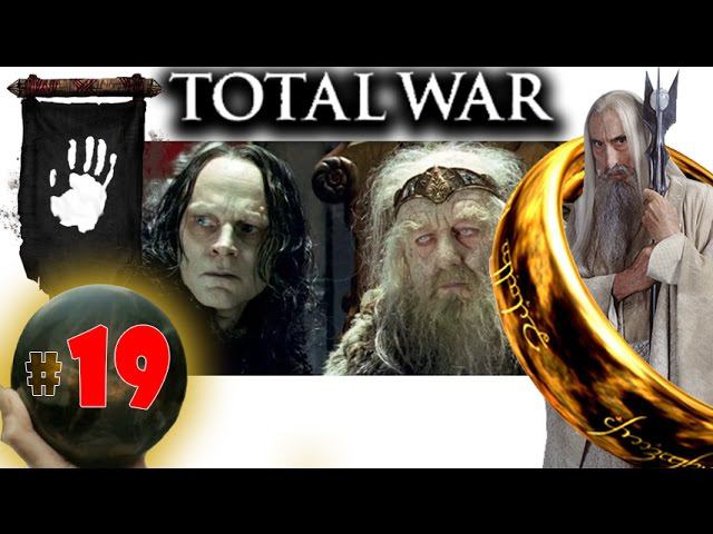 Third Age: Total War v3.2 (MOS 1.7) - Прохождение за Изенгард #19 смотреть онлайн