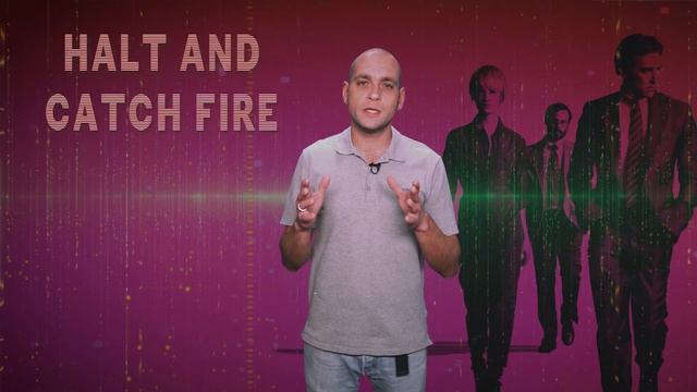 EP53 - Остановись и Гори (Halt and catch fire)- Запасаемся попкорном смотреть онлайн