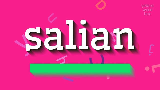 HOW TO PRONOUNCE SALIAN? #salian смотреть онлайн