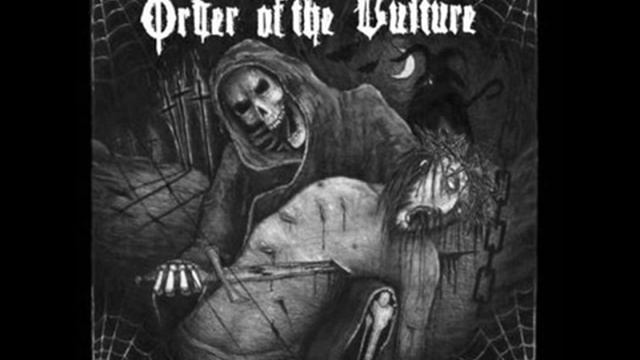 Order of the Vulture - Abhorrence смотреть онлайн