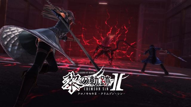 The Legend Of Heroes: Kuro No Kiseki 2 Crimson Sin - Announcement (Fall 2022) смотреть онлайн