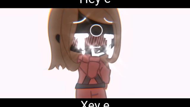 Meme 💖кто любит меня скажите хеу Е🥰 Gacha Life