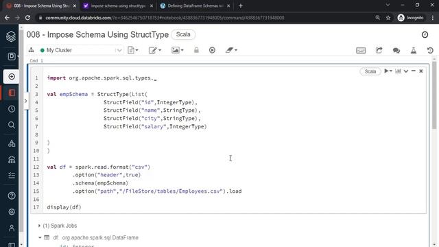 9. Impose Schema Using StructType смотреть онлайн