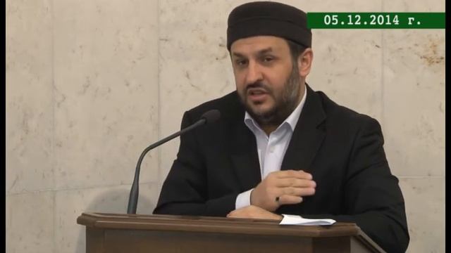 Пятничная проповедь 05 декабря 2014 Нравственность № 2 смотреть онлайн