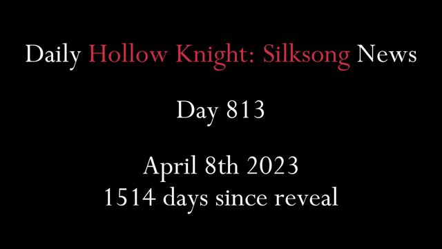 Daily Hollow Knight: Silksong News - Day 813 смотреть онлайн