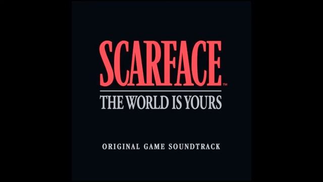 Scarface: The World is Yours (Original Game Soundtrack) - Come On, Make Way For the Bad Guy смотреть онлайн