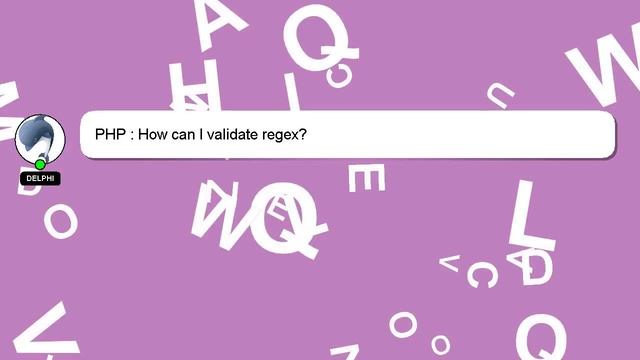 PHP : How can I validate regex? смотреть онлайн