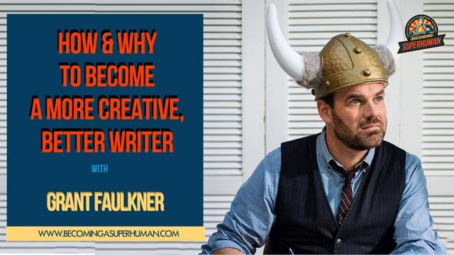 Ep. 140: How & Why To Become A More Creative, Better Writer w/ Grant Faulkner of National Novel... смотреть онлайн