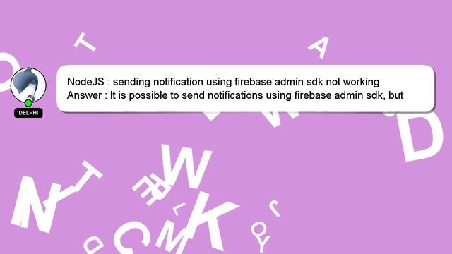 NodeJS : sending notification using firebase admin sdk not working смотреть онлайн