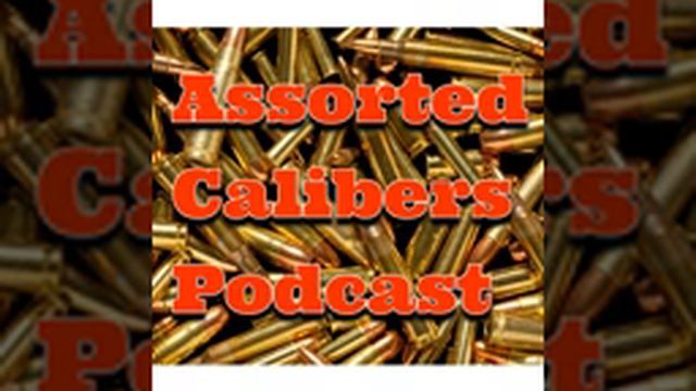 Assorted Calibers Podcast Ep 182: Keep 2A Advocacy Non-Partisan смотреть онлайн