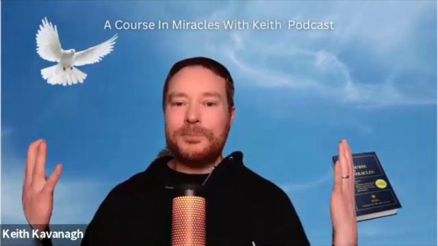 A Course in Miracles with Keith Kavanagh at SpeakEasy Week 1 смотреть онлайн