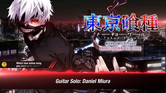 UNRAVEL - Tokyo Ghoul Opening (Full Cover) смотреть онлайн