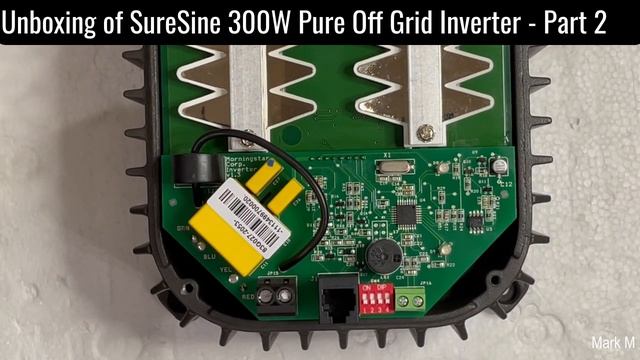 Unboxing Of MorningStar SureSine 300W Pure Off Grid Inverter Part 2