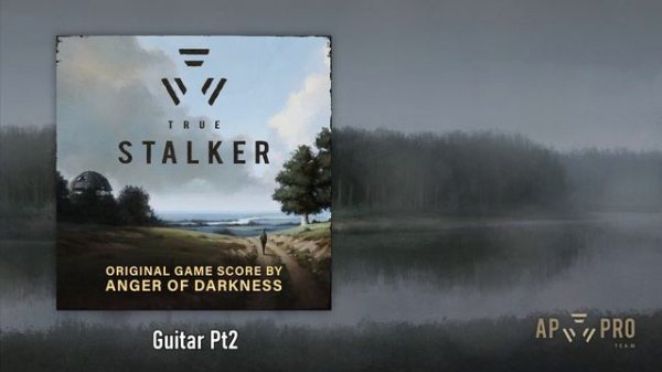 True Stalker - Original Game Score by Anger of Darkness (& Rodion Lovchev)