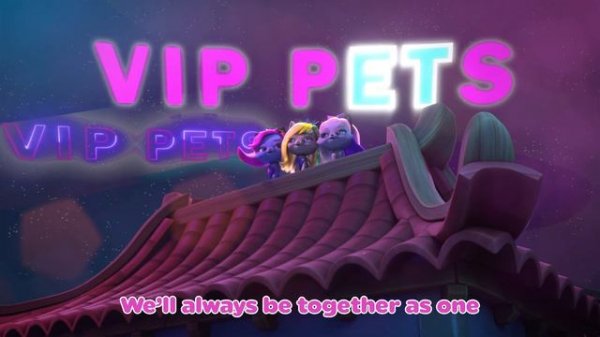 🎵✨ SHINE TOGETHER🎵✨🎤 ENGLISH Version  @VIP Pets in English  🎤 Official Music Video 🎵 VIP PETS 🌈