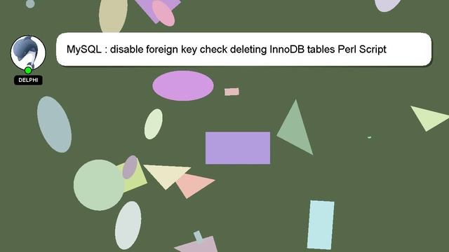 MySQL : disable foreign key check deleting InnoDB tables Perl Script смотреть онлайн