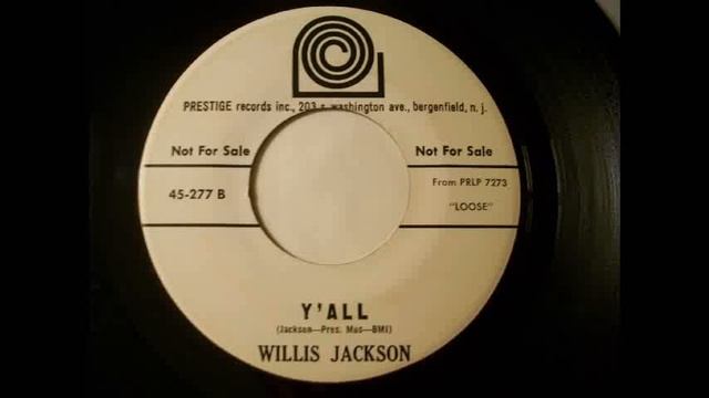 Willis Jackson - Y'All (1963) смотреть онлайн