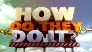 Как это сделано? 3 сезон 10 серия (документальный сериал, 2006-2017)