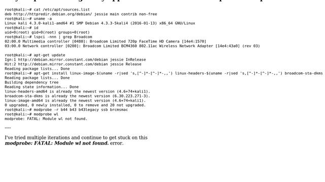 modprobe: FATAL: Module wl not found.on Macbook Air running Kali Linux 4.3 trying to setup Wifi смотреть онлайн