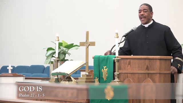 January 17, 2021 "God Is" Psalm 27 : 1 - 5 смотреть онлайн
