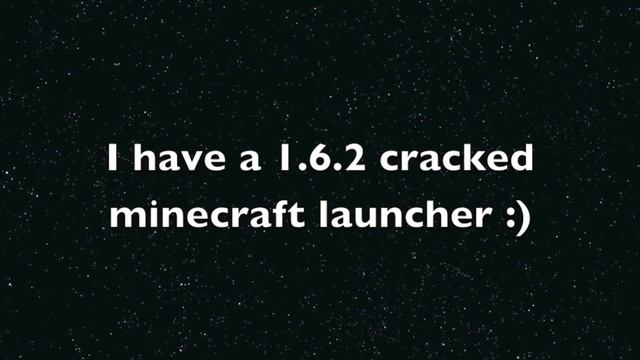 Minecraft 1.6.2 Cracked Launcher Windows/Mac + Download