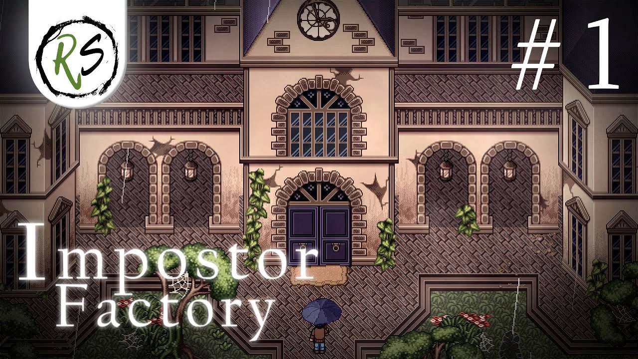 IMPOSTOR FACTORY ➤ Прохождение #1 (без комментариев) ➤ УБИЙСТВО В ЗАГАДОЧНОМ ОСОБНЯКЕ