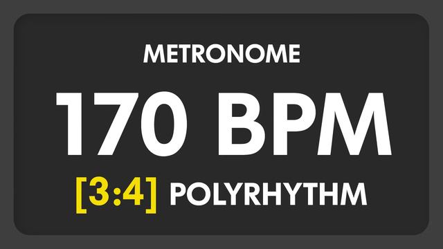 170 BPM - 3:4 PolyRhythm Metronome