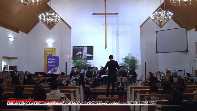 O Holy Night by S.Adams Flute Solo:Ted Kwak / WMYO ..CONDUCTOR HONG JONG YOO смотреть онлайн
