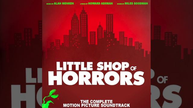 Plant Food (score) - Little Shop of Horrors смотреть онлайн