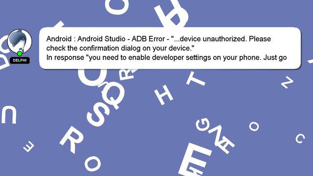 Android : Android Studio - ADB Error - "...device unauthorized. Please check the confirmation dialo смотреть онлайн