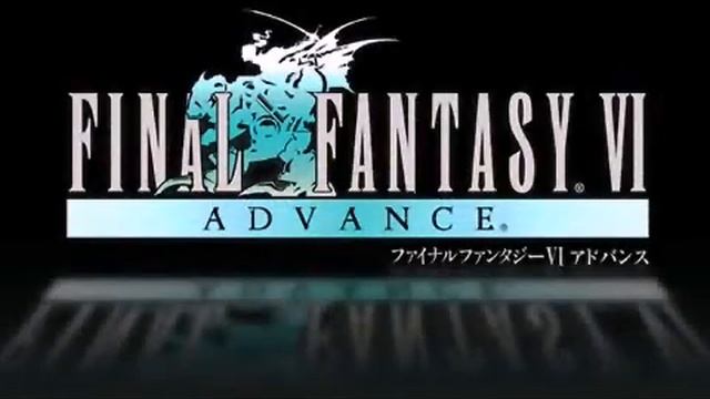 【STEREO】FINAL FANTASY VI ADVANCE ‐ The Decisive Battle смотреть онлайн