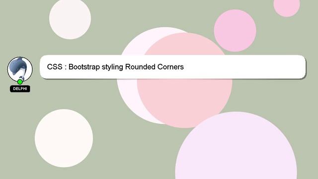 CSS : Bootstrap styling Rounded Corners смотреть онлайн