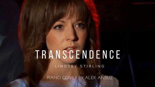 Transcendence - Lindsey Stirling | Piano Cover by Alek Ansuz смотреть онлайн