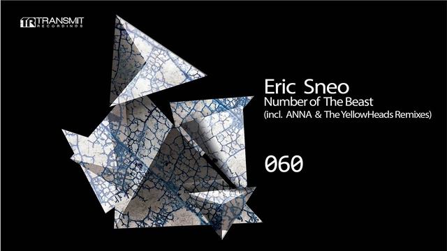 Eric Sneo - Number Of The Beast (ANNA Remix) [Transmit Recordings]