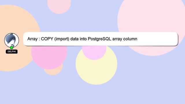 Array : COPY (import) data into PostgreSQL array column смотреть онлайн