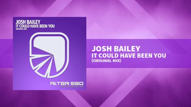 Josh Bailey - It Could Have Been You [Progressive / Trance] смотреть онлайн