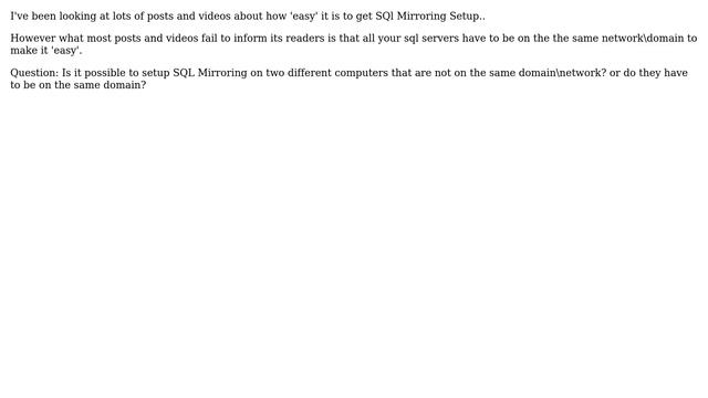 SQL Server 2016 - Mirroring Errors - Non Domain Servers смотреть онлайн