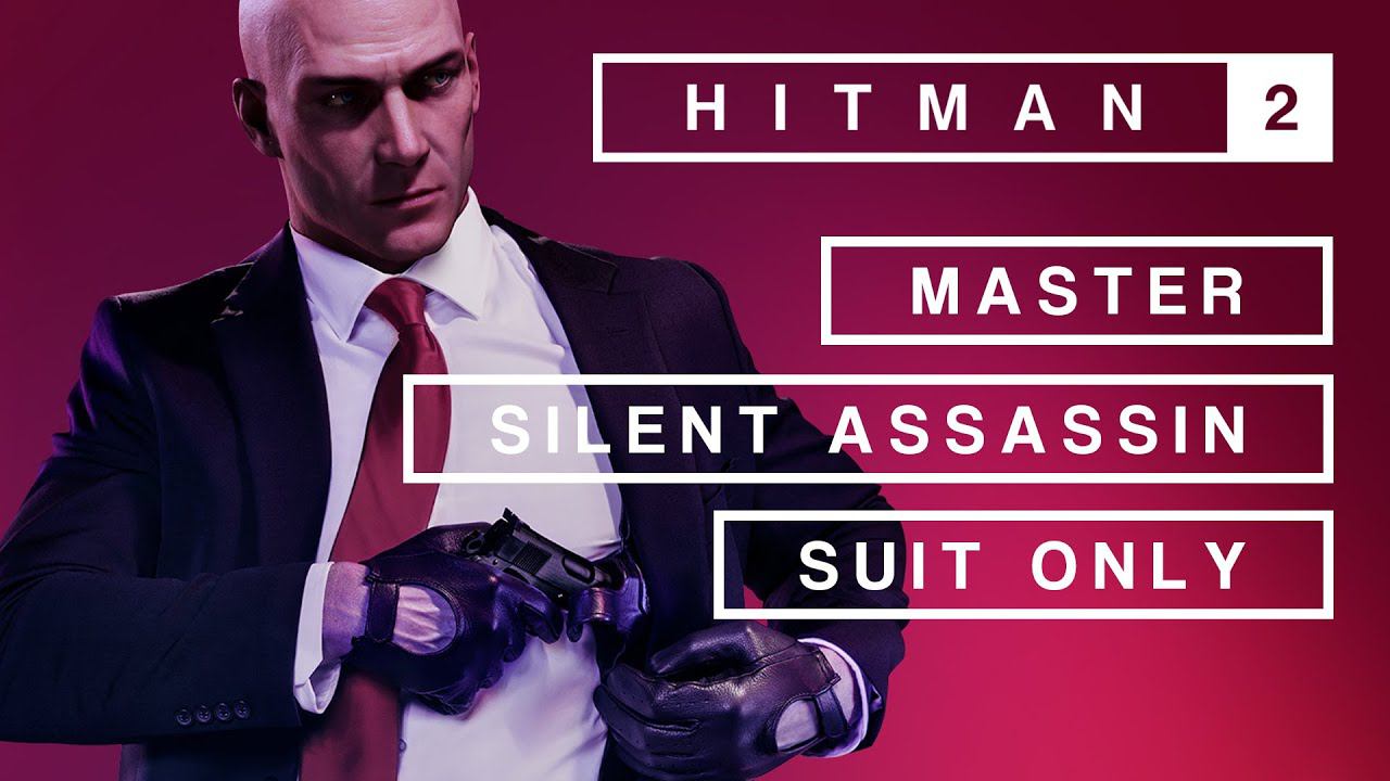 HITMAN 2 - Полное прохождение | Эксперт | Бесшумный убийца | Только костюм смотреть онлайн