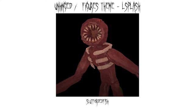 Unhinged / Figure's Theme - Lsplash - Roblox Doors (sped Up)