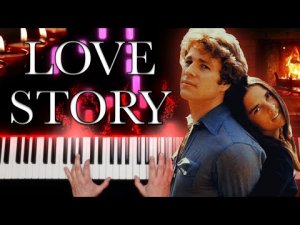 «Love Story» - Francis Lai  / Музыка из кинофильма «История любви» - Франсис Ле
