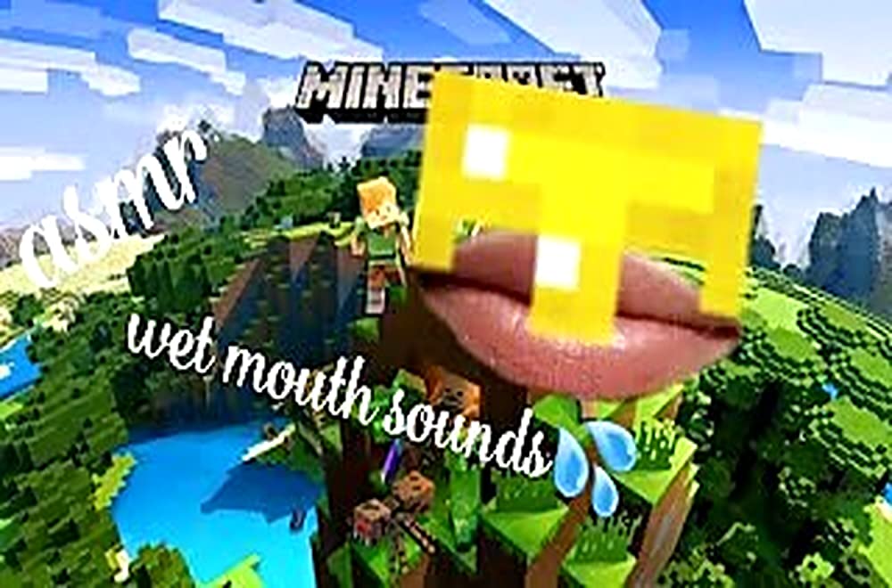 ASMR Wet Mouth Sounds While Playing Minecraft смотреть онлайн