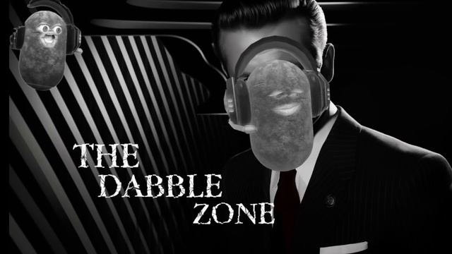 The Dabblezone Ep4 смотреть онлайн