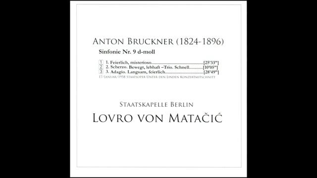 Bruckner - Symphony No.9 (SKB - Matacic) смотреть онлайн