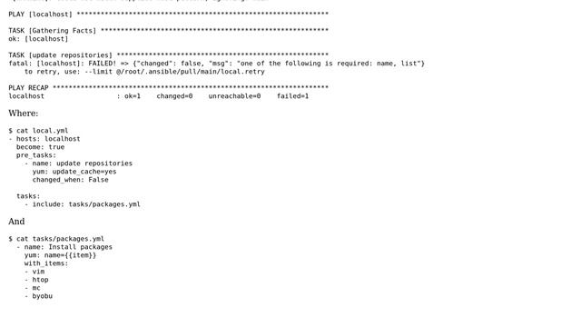 ansible-pull: what does `fatal: [localhost]: FAILED! =＞ {"changed": false, "msg": "one of the... смотреть онлайн