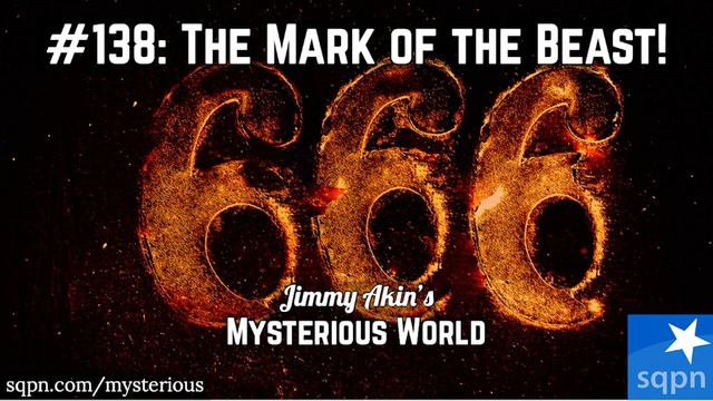 What is the Mark of the Beast? (RFID, chip, vaccine?) - Jimmy Akin's Mysterious World смотреть онлайн