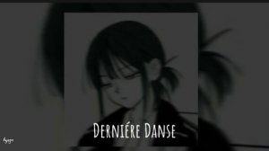 Indila - Derniére Danse (speed up)