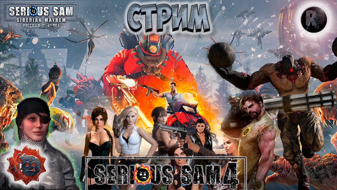 Serious Sam: Siberian Mayhem #2 ♦Прохождение на русском ♦Финал♦ #RitorPlay