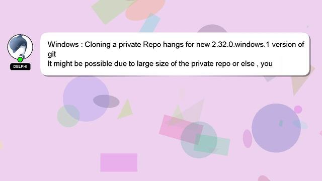 Windows : Cloning a private Repo hangs for new 2.32.0.windows.1 version of git смотреть онлайн